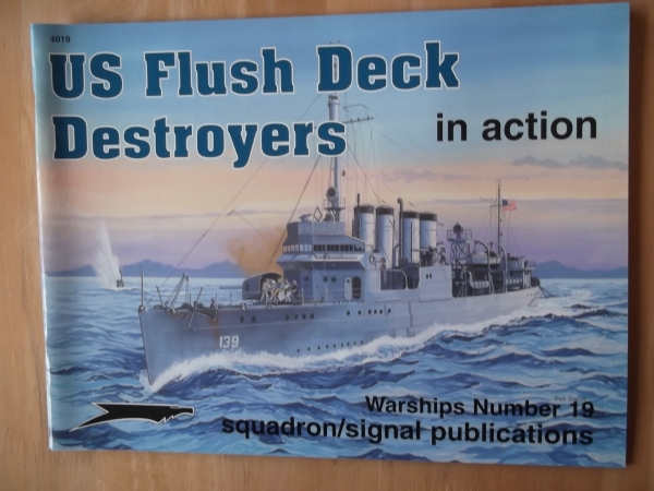 SQUADRON/SIGNAL WARSHIPS IN ACTION Books 4019. US FLUSH DECK DESTROYERS